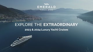 Emerald Cruises: Explore the extraordinary with a luxury yacht cruise Emerald Cruises: Explore the extraordinary with a luxury yacht cruise