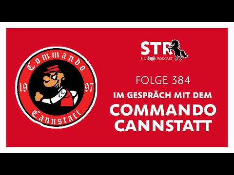 VfB STR: Folge 384 | Im Gespräch mit dem Commando Cannstatt
