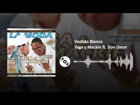 Vestido Blanco - Yaga y Mackie ft. Don Omar | SL