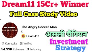 The Angry Soccer Man Case Study Video | Dream11 Champion | Dream11 expert |