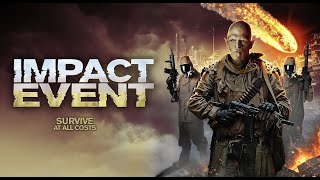 Impact Event (2018) Video