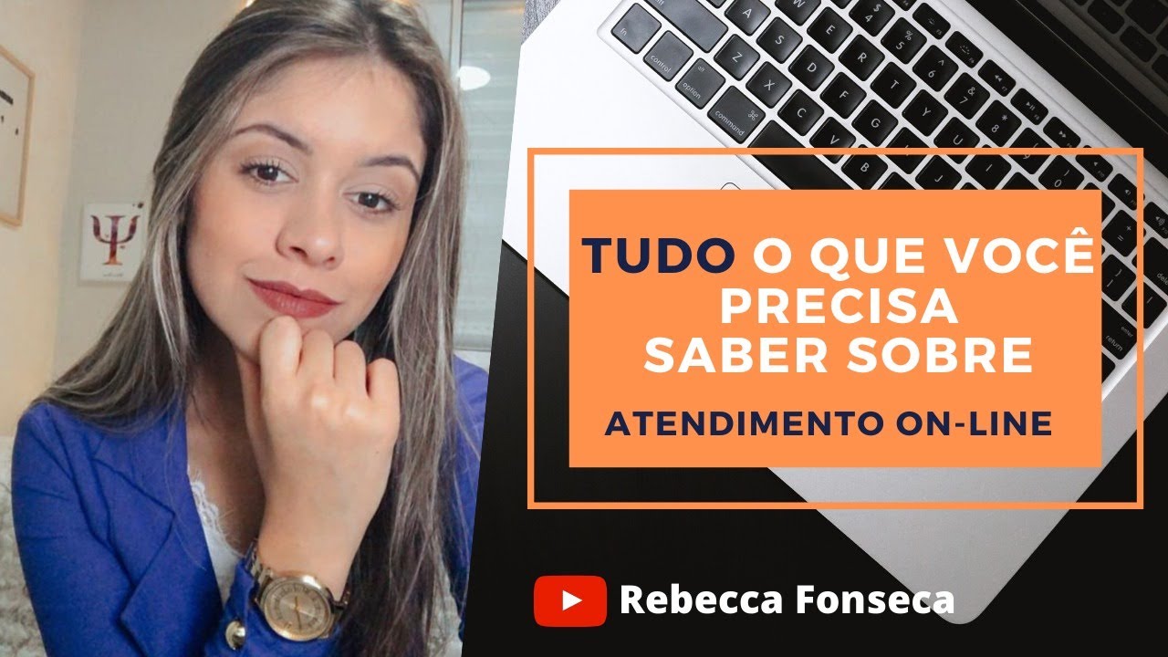 ATENDIMENTO ON-LINE: Tudo o que você precisa para começar