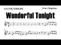 Wonderful Tonight Flute Violin Sheet Music Backing Track Play Along Partitura