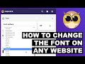 How to change fonts on any website | Helperbird - Best Dyslexia & Accessibility Extension