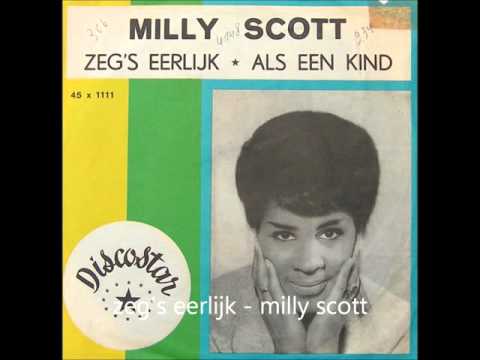 Milly Scott   zeg 's eerlijk