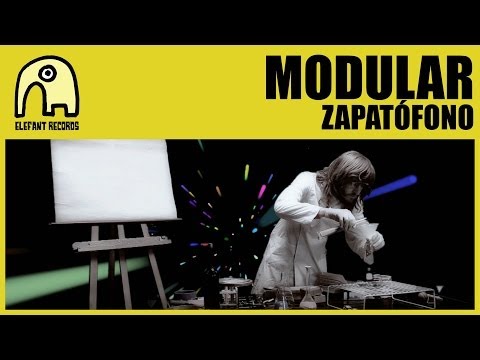 MODULAR - Zapatófono [Official]