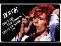 BOWIE ~  HERE TODAY,GONE TOMORROW 'LIVE'74'  (2005 Mix) 2016 Remastered Version