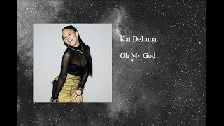 Kat DeLuna - Oh My God