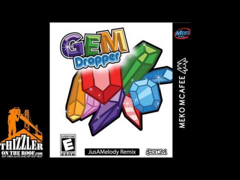 Meko McAfee ft. Davinci, C.B. News - Gem Dropper (JusAMelody Remix) [Thizzler.com]