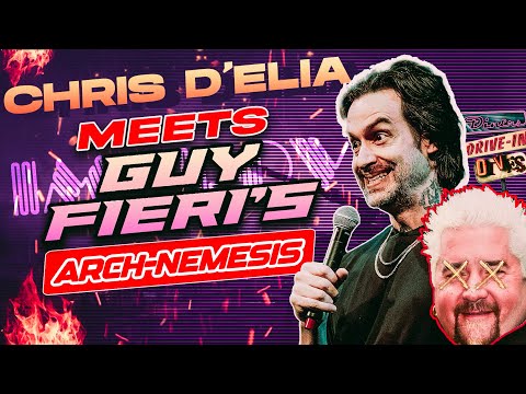 Chris D'Elia Meets Guy Fieri's Arch-Nemesis - Stand Up Comedy