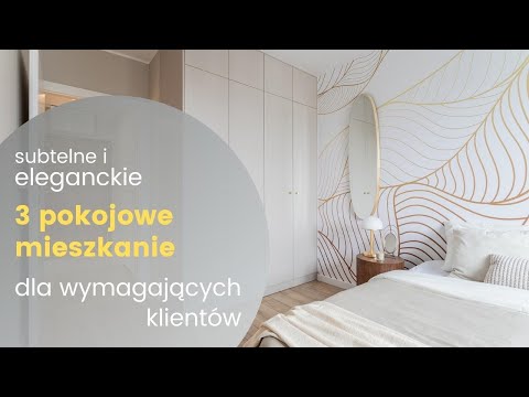 Subtelne i eleganckie mieszkanie dla wymagających