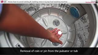 LG Top Load Washers: Troubleshooting Rattling & Clanking Noises on a Top Load Washer