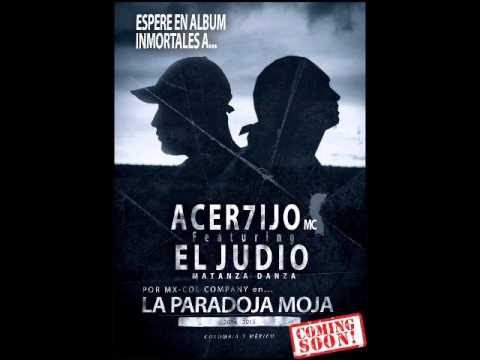 ACERTIJO MC/LA PARADOJA-MOJA/ "EL JUDÍO" MATANZA DANZA/ MX COL COMPANY MEXICO