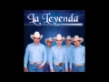 La Leyenda - Amarrado