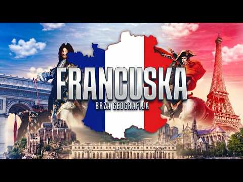 Sve o Francuskoj u 20 Minuta | Brza Geografija