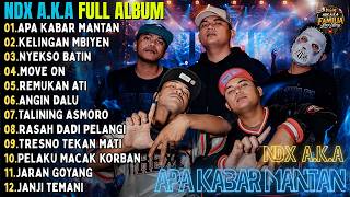 Download lagu NDX A.K.A FULL ALBUM TERBARU - APA KABAR MANTAN - KELINGAN MBIYEN - NYEKSO BATIN || FAMILIA LOVE mp3 Download lagu NDX A.K.A FULL ALBUM TERBARU - APA KABAR MANTAN - KELINGAN MBIYEN - NYEKSO BATIN || FAMILIA LOVE mp3