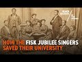 The Fisk Jubilee Singers: Perform the Spirituals and Save Their University