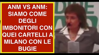 ANM VS ANM: SIAMO COME DEGLI IMBONITORI CON QUEI CARTELLI A MILANO CON LE BUGIE