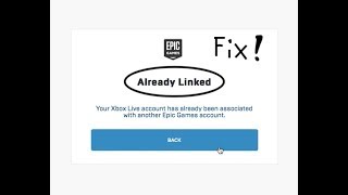 How to fix Xbox Account/Playstation Account is already linked on Epic Games