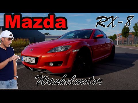 MAZDA RX-8 - DAS ERSTE MAL WANKELMOTOR
