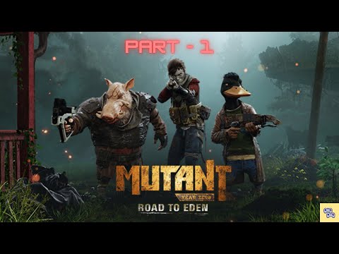 Mutant: Year Zero - Road to Eden Part 1 Walkthrough