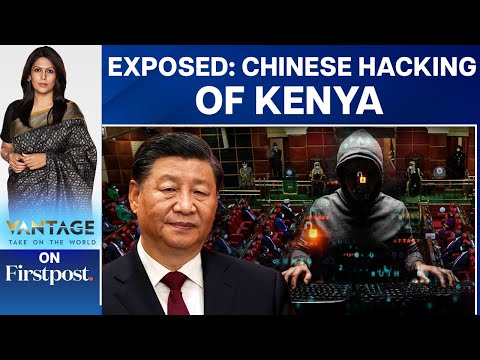 Chinese Hackers Target Kenya over Debt | Vantage with Palki Sharma