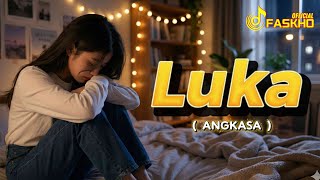 Download lagu Luka – Saat Perasaan Tak Bisa Pergi | Angkasa mp3 Download lagu Luka – Saat Perasaan Tak Bisa Pergi | Angkasa mp3