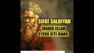 Download lagu SIFAT SALBIYAH || TAUHID ISLAM SYEKH SITI JENAR mp3 Download lagu SIFAT SALBIYAH || TAUHID ISLAM SYEKH SITI JENAR mp3