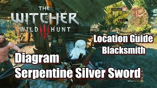 The Witcher 3 Wild Hunt Crafting Serpentine Silver Sword Blacksmith Location Guide