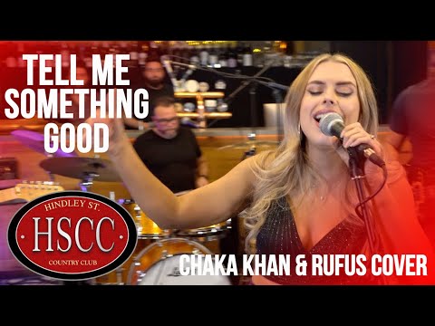'Tell Me Something Good' (CHAKA KHAN & RUFUS) Cover by The HSCC
