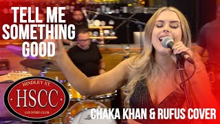 &#39;Tell Me Something Good&#39; (CHAKA KHAN &amp; RUFUS) Cover by The HSCC