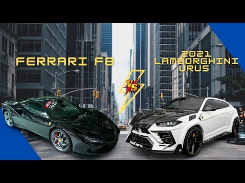 2021 Lamborghini Urus VS. Ferrari F8