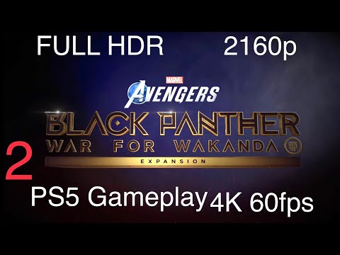 BLACK PANTHER WAR FOR WAKANDA (MARVEL'S AVENGERS) Walkthrough Gameplay Part 2 (PS5) 4K 60fps