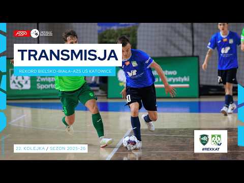 REKORD BIELSKO-BIAŁA-AZS UŚ KATOWICE| NA ŻYWO | 22. KOLEJKA 2025/26