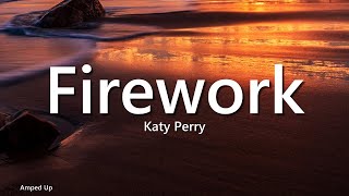Katy Perry - Firework (Lyrics)