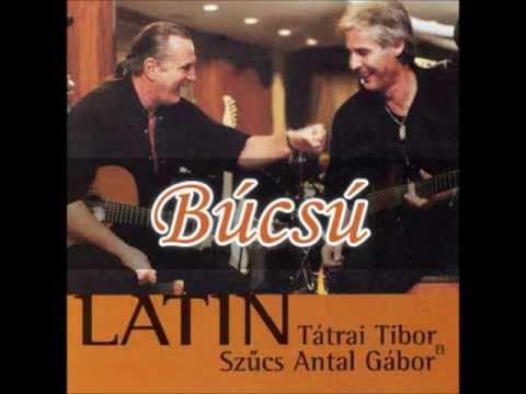 Tátrai Tibor & Szűcs Antal Gábor - Búcsú