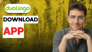 How to Download Duolingo App [2026 Full Guide]