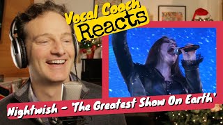 Vocal Coach REACTS - NIGHTWISH &quot;The Greatest Show On Earth&quot;