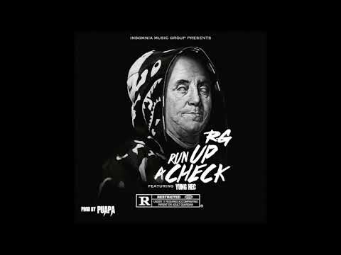 RG x Yung Hec - Run Up A Check [Prod. By Paupa] [New 2017]