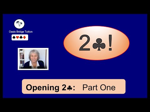 2C Openings: Part 1