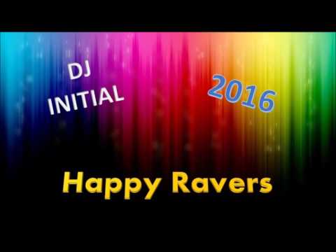 DJ Initial - Happy Ravers
