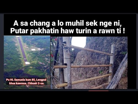 A sa chan ṭumin thil mak a tawng a, a ṭhiante paw'n an lo tawng ve || Pu HL Samuela Lengpui kawmna-2