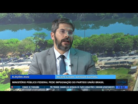 Ministério Público Federal pede impugnação do Partido União Brasil 10 08 2022