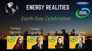 Earth Day Celebration - With the International Energy Realities Podcast
