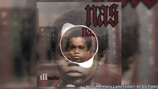 Nas - Memory Lane (Sittin&#39; in da Park) #lyrics #nas