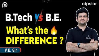B-tech vs B.E - By Vineet Khatri sir | ATP STAR Kota