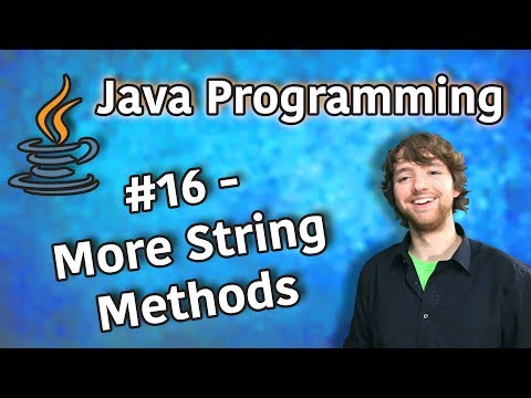 Java Programming Tutorial 16 More String Methods toLowerCase strip substring repeat equals
