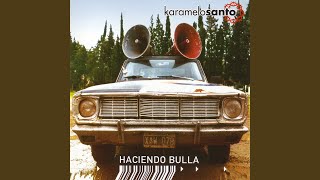 Haciendo Bulla