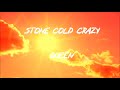 Queen Stone Cold Crazy Lyrics