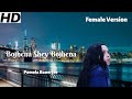 Bojhena Shey Bojhena | Prem Amar | Zubeen | Jeet Gannguli | Female version | Pamela Banerjee